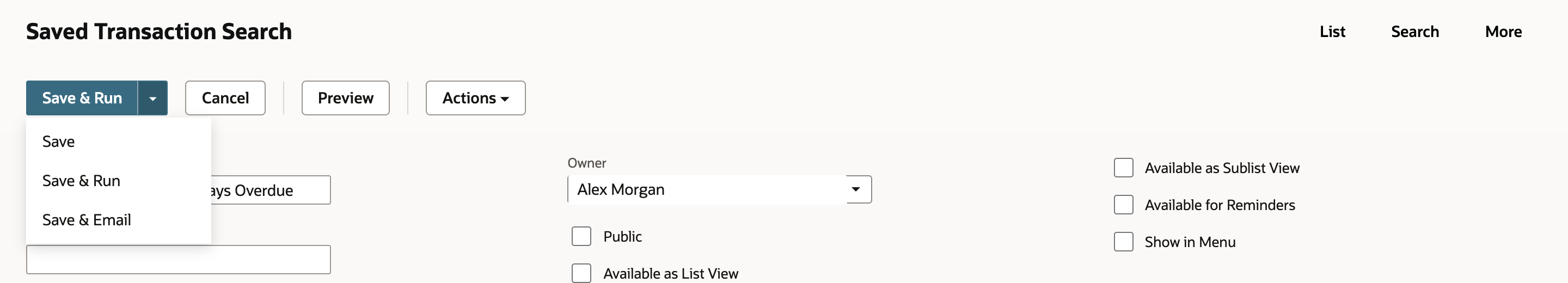 NetSuite saved search Save & Run split button menu showing Save, Save & Run and Save & Email
