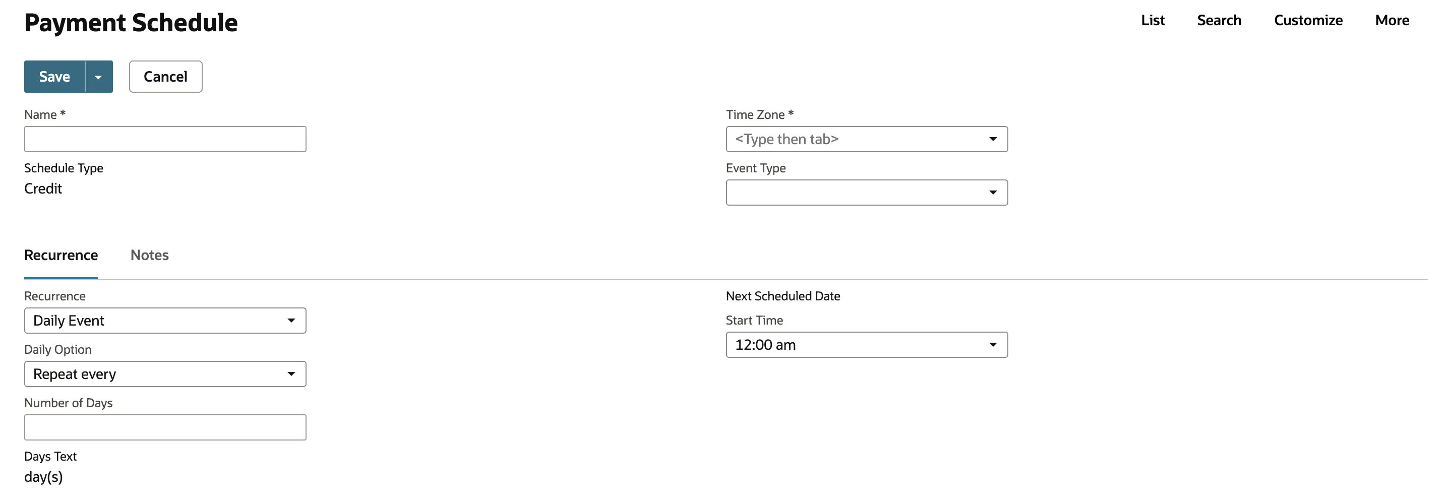 New Payment Schedule form with empty Name, Schedule Type Credit, empty Time Zone and Event Type, and Recurrence Daily Event.