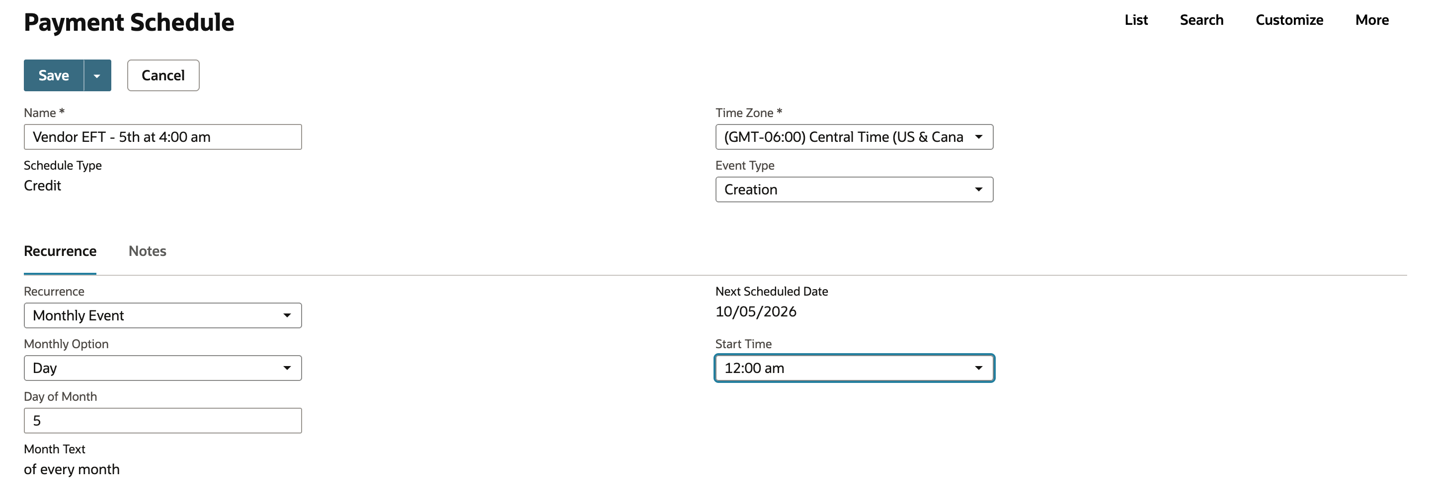 Payment Schedule form with Name Vendor EFT - 5th at 4:00 am, Time Zone Central Time, Event Type Creation, Recurrence Monthly Event, Monthly Option Day, Day of Month 5, Month Text of every month, and Next Scheduled Date 10/05/2026.