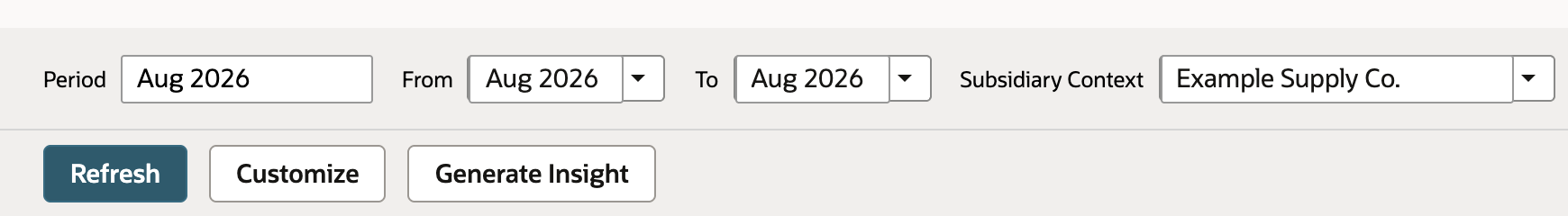 Income Statement filter bar with From and To set to Aug 2026 and Subsidiary Context Example Supply Co.