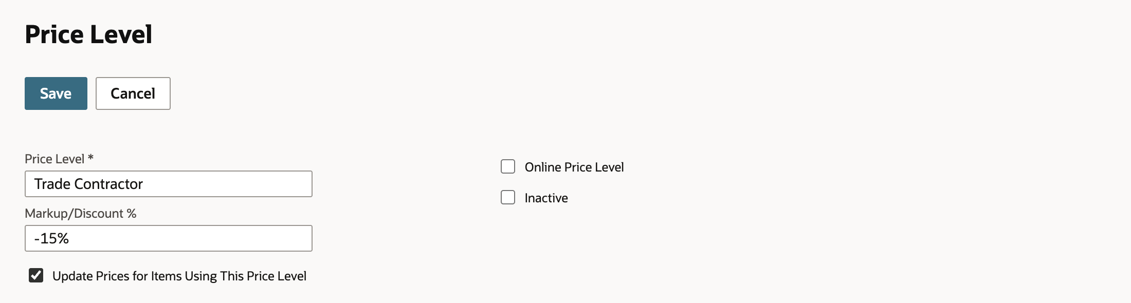 A new Price Level form with Price Level Trade Contractor, Markup/Discount % -15%, and Update Prices for Items Using This Price Level checked. Online Price Level and Inactive are unchecked. An arrow points to the checked update box.