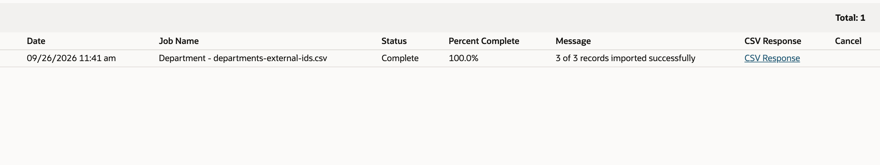 Job Status list with one job, Department - departments-external-ids.csv, status Complete, 100.0%, and a red arrow pointing at the message 3 of 3 records imported successfully.