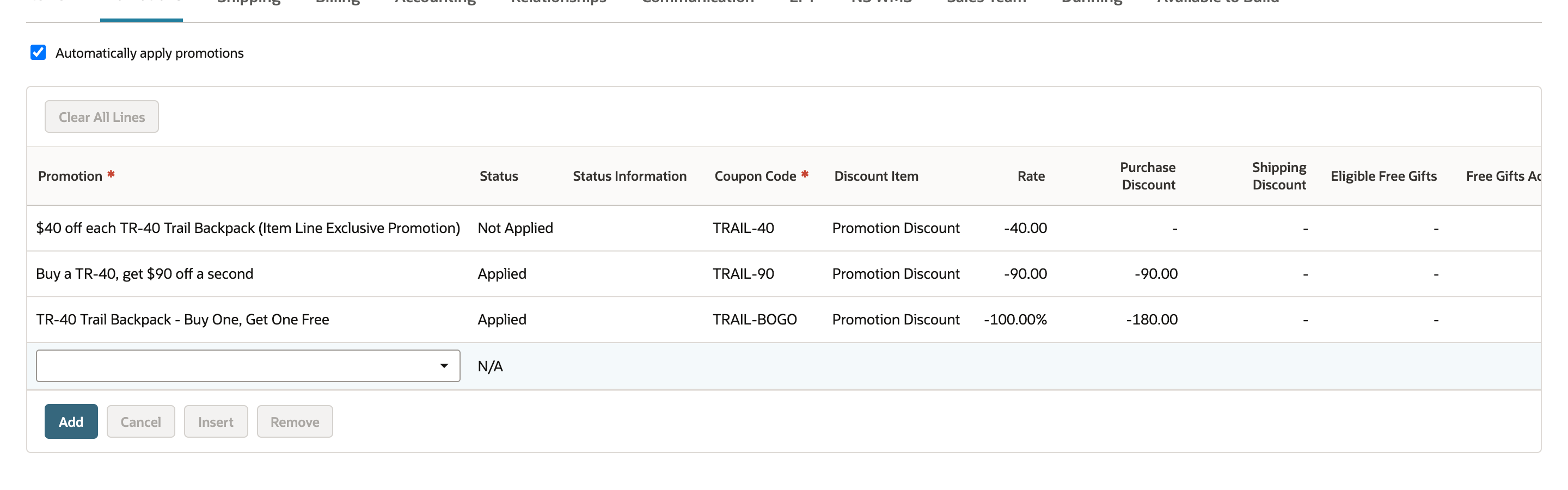 The Promotions subtab: $40 off each TR-40 Trail Backpack (Item Line Exclusive Promotion) Not Applied, Buy a TR-40, get $90 off a second Applied with -90.00, and TR-40 Trail Backpack - Buy One, Get One Free Applied with -100.00% and -180.00. An arrow points to Not Applied.