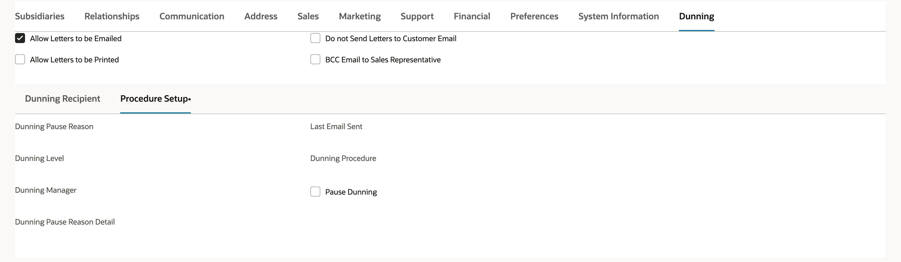 Customer Dunning subtab with Allow Letters to be Emailed checked; Procedure Setup shows empty Dunning Level, Dunning Manager and Dunning Procedure fields and Pause Dunning unchecked.