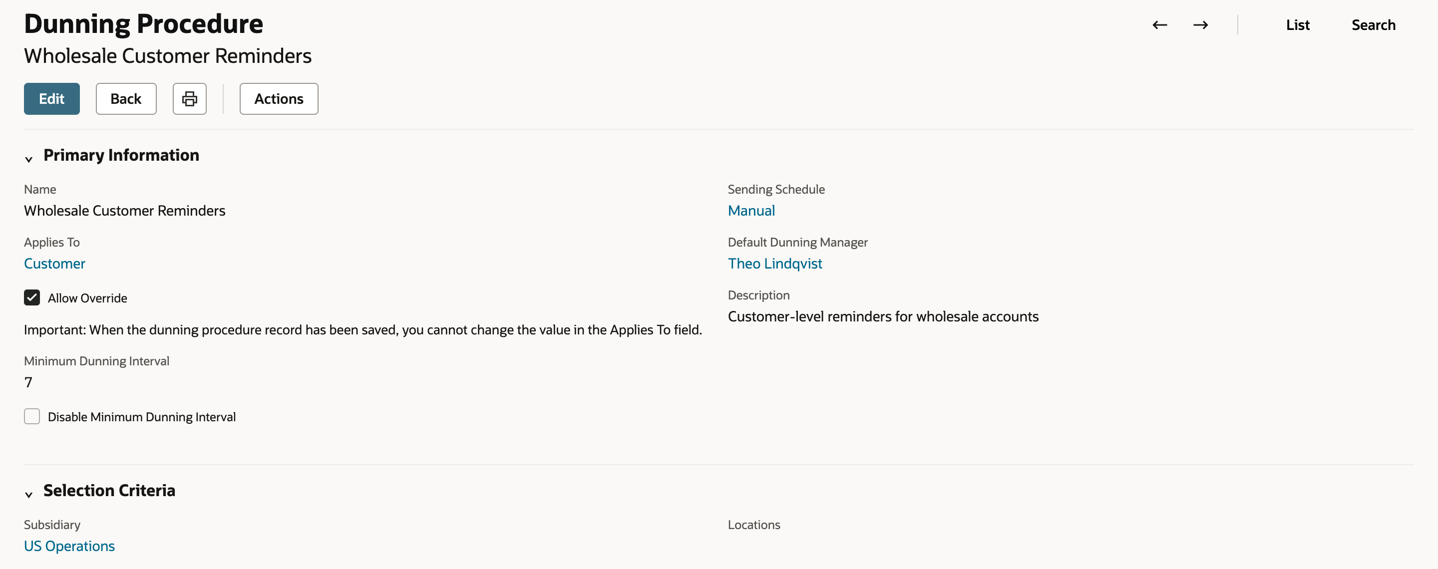 Dunning Procedure Wholesale Customer Reminders: Applies To Customer, Minimum Dunning Interval 7, Sending Schedule Manual, Default Dunning Manager Theo Lindqvist, and Selection Criteria Subsidiary US Operations.