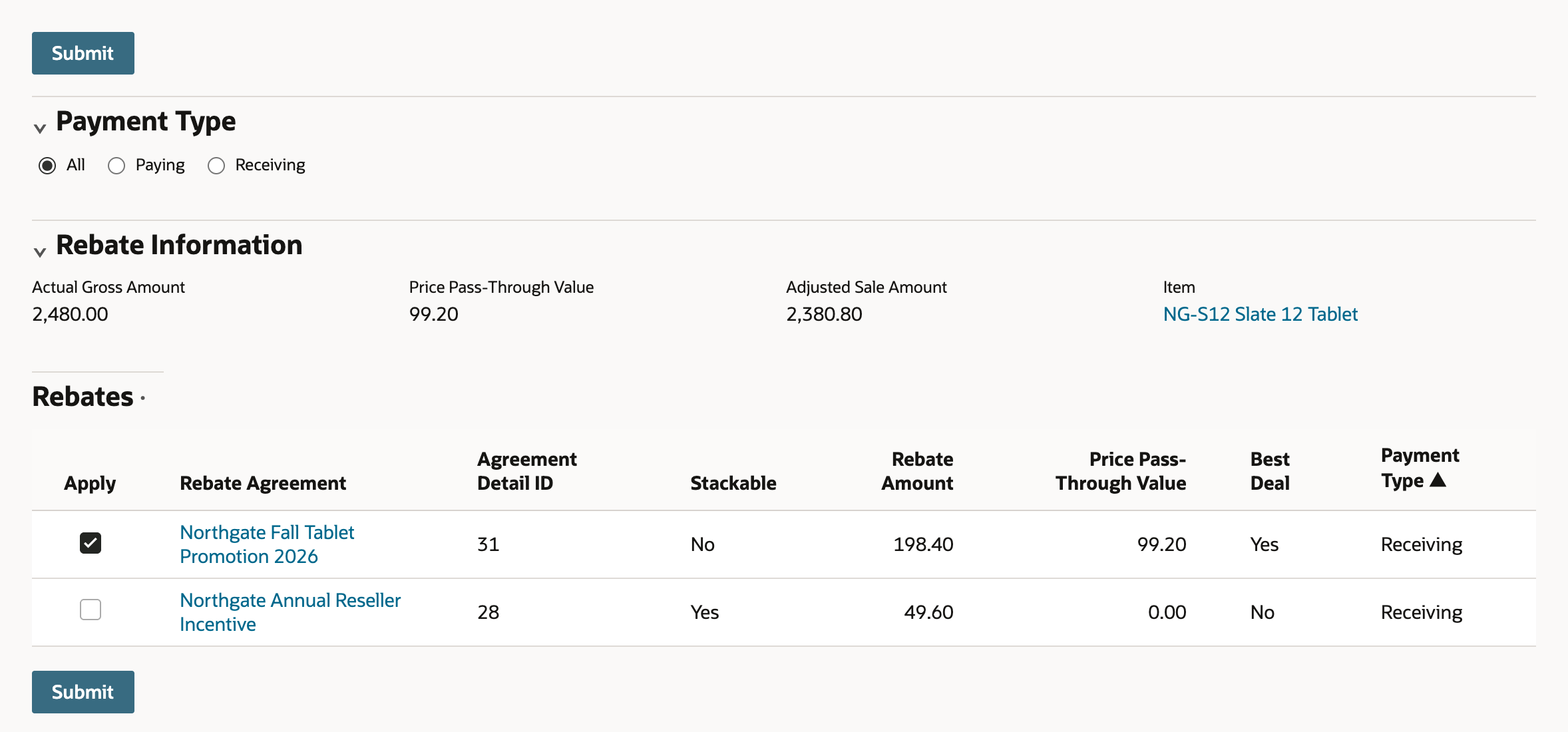 The Applicable Rebates popup for NG-S12 Slate 12 Tablet: Actual Gross Amount 2,480.00, Price Pass-Through Value 99.20, Adjusted Sale Amount 2,380.80, and two agreements. Northgate Fall Tablet Promotion 2026, detail 31, not stackable, rebate 198.40, Best Deal Yes, is applied. Northgate Annual Reseller Incentive, detail 28, stackable, rebate 49.60, Best Deal No.