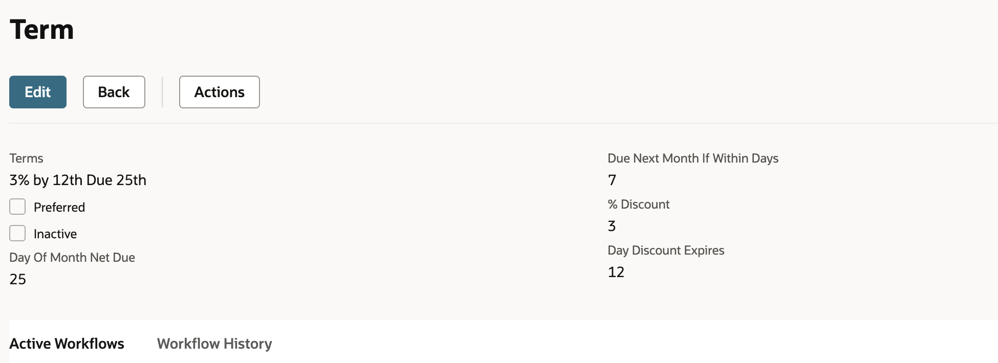 Saved 3% by 12th Due 25th term with due day 25, rollover 7, discount 3 and expiry day 12