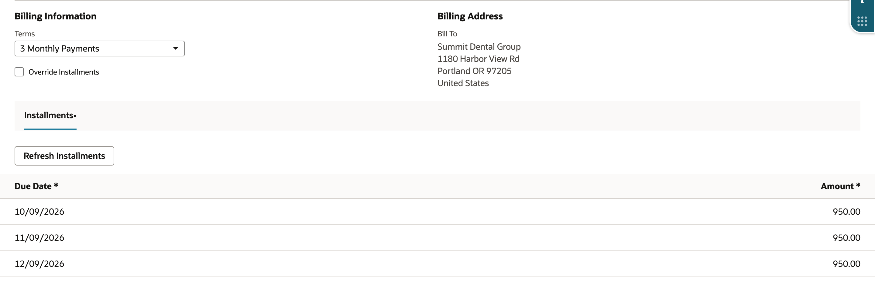 Billing subtab with Terms 3 Monthly Payments, Override Installments cleared, and an Installments list of three rows: 10/09/2026, 11/09/2026 and 12/09/2026, each for 950.00.