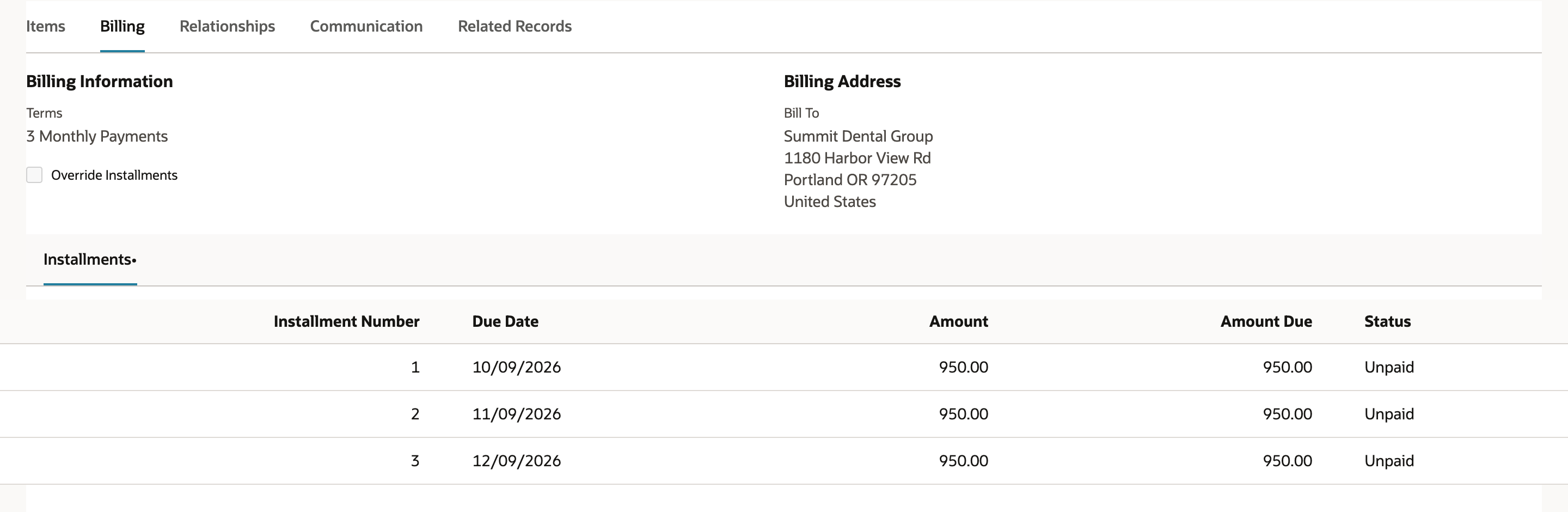 Billing subtab of saved invoice INV-2041 with Terms 3 Monthly Payments and three installments numbered 1 to 3, due 10/09/2026, 11/09/2026 and 12/09/2026, each Amount 950.00, Amount Due 950.00 and Status Unpaid.