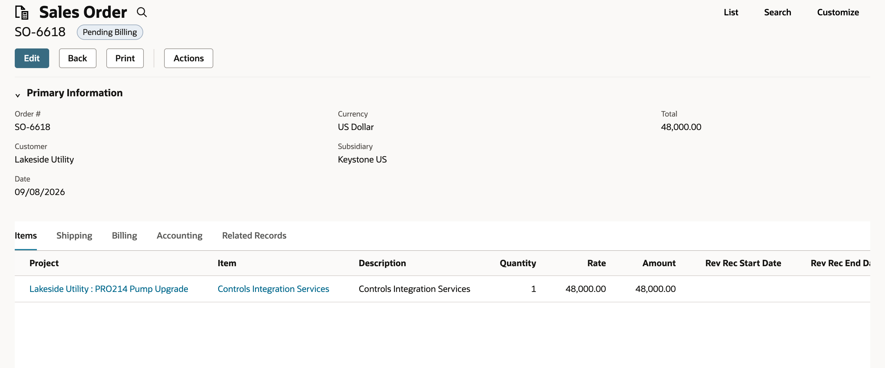 Saved sales order SO-6618 with status Pending Billing and total 48,000.00. The line shows the project Lakeside Utility : PRO214 Pump Upgrade, marked by a red arrow, the item Controls Integration Services and amount 48,000.00, with empty Rev Rec dates.