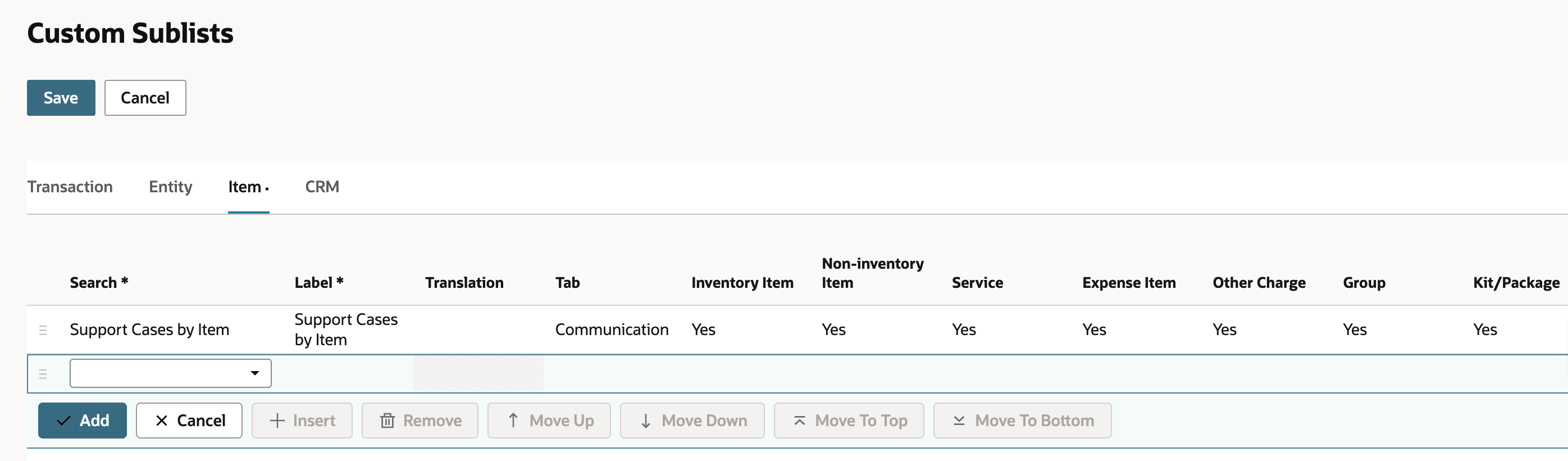 The Custom Sublists Item subtab with the added line: Search Support Cases by Item, Label Support Cases by Item, Tab Communication, and Yes under Inventory Item, Non-inventory Item, Service, Expense Item, Other Charge, Group and Kit/Package.