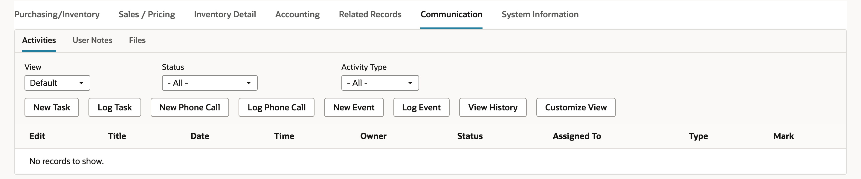 The Communication tab of item HX-440 with only the subtabs Activities, User Notes and Files; Activities shows No records to show.
