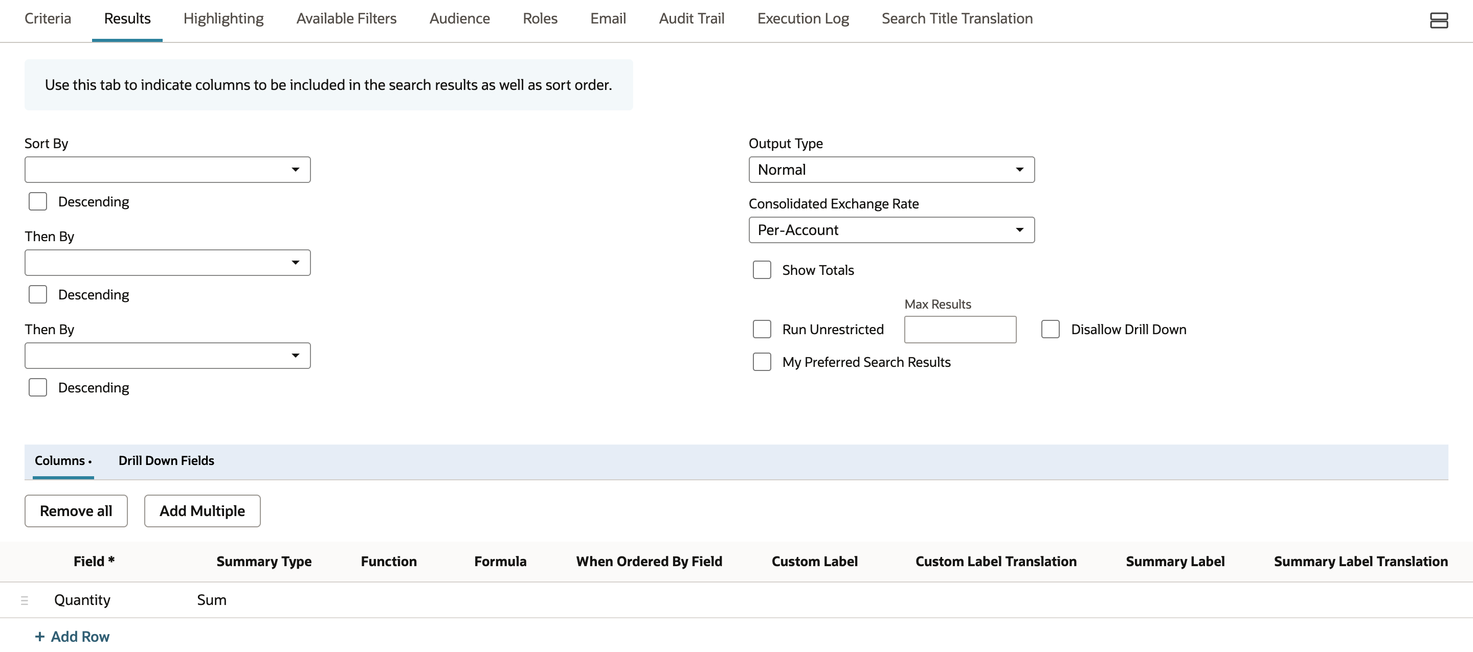 The Results subtab with Remove all and Add Multiple buttons above the Columns grid. The only row is Field Quantity with Summary Type Sum. An arrow points to Sum.