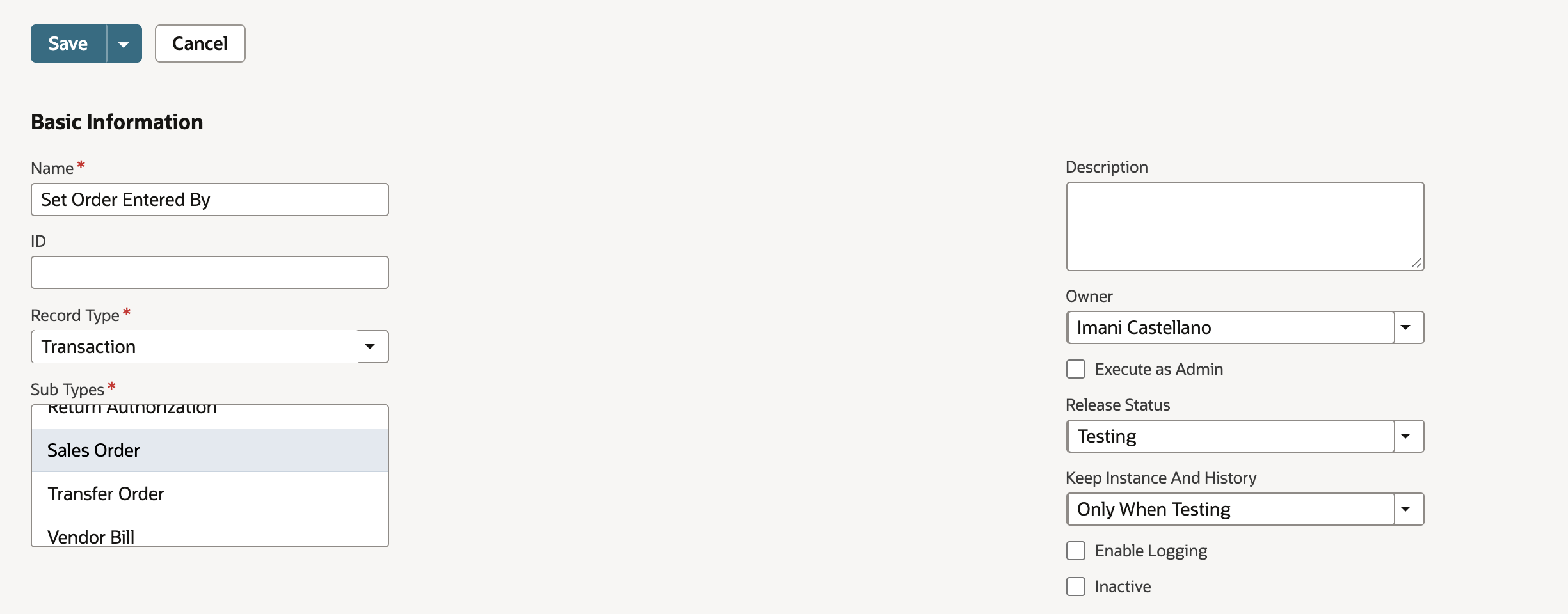New Workflow form: Name Set Order Entered By, Record Type Transaction, Sales Order selected in Sub Types, Owner Imani Castellano and Release Status Testing.