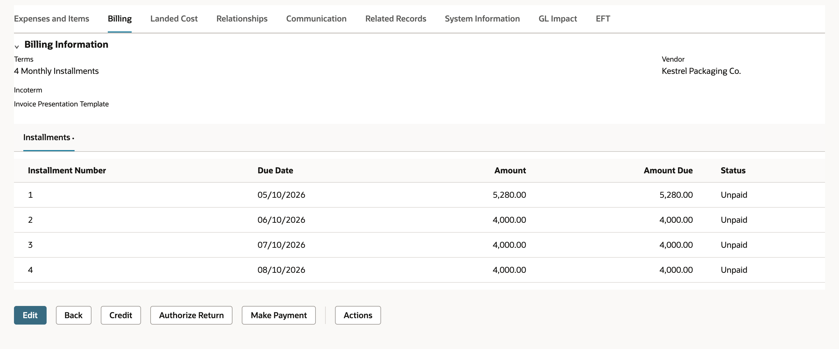The saved bill Billing subtab: Terms 4 Monthly Installments and installments 1 to 4, 5,280.00 then 4,000.00 three times, each with the same Amount Due and Status Unpaid.