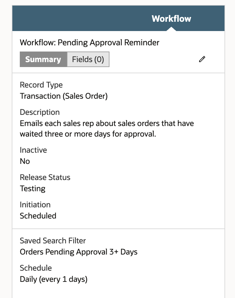 The Workflow panel showing Release Status Testing, Initiation Scheduled, Saved Search Filter Orders Pending Approval 3+ Days and Schedule Daily (every 1 days).