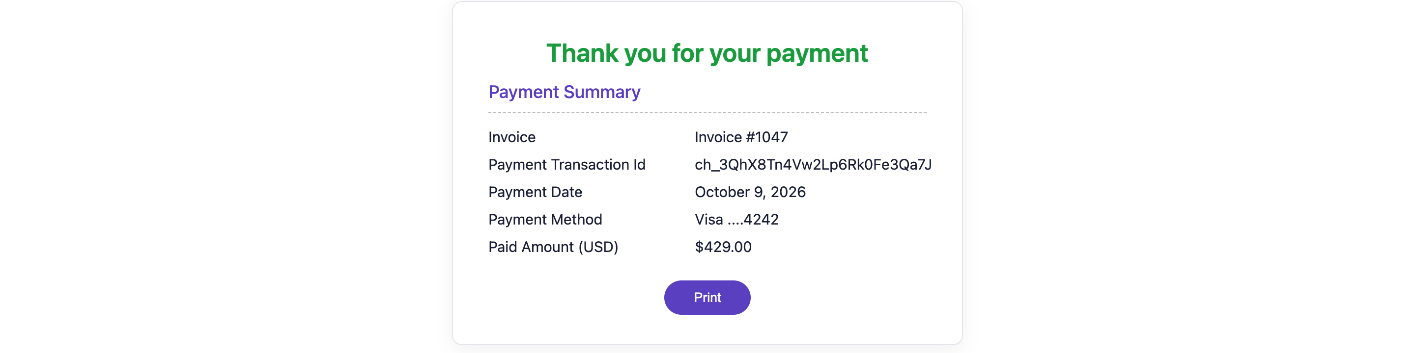 Thank-you page. Payment Summary lists Invoice #1047, Payment Transaction Id ch_3QhX8Tn4Vw2Lp6Rk0Fe3Qa7J, Payment Date October 9, 2026, Visa ....4242 and Paid Amount (USD) $429.00. A red arrow points at the charge ID.