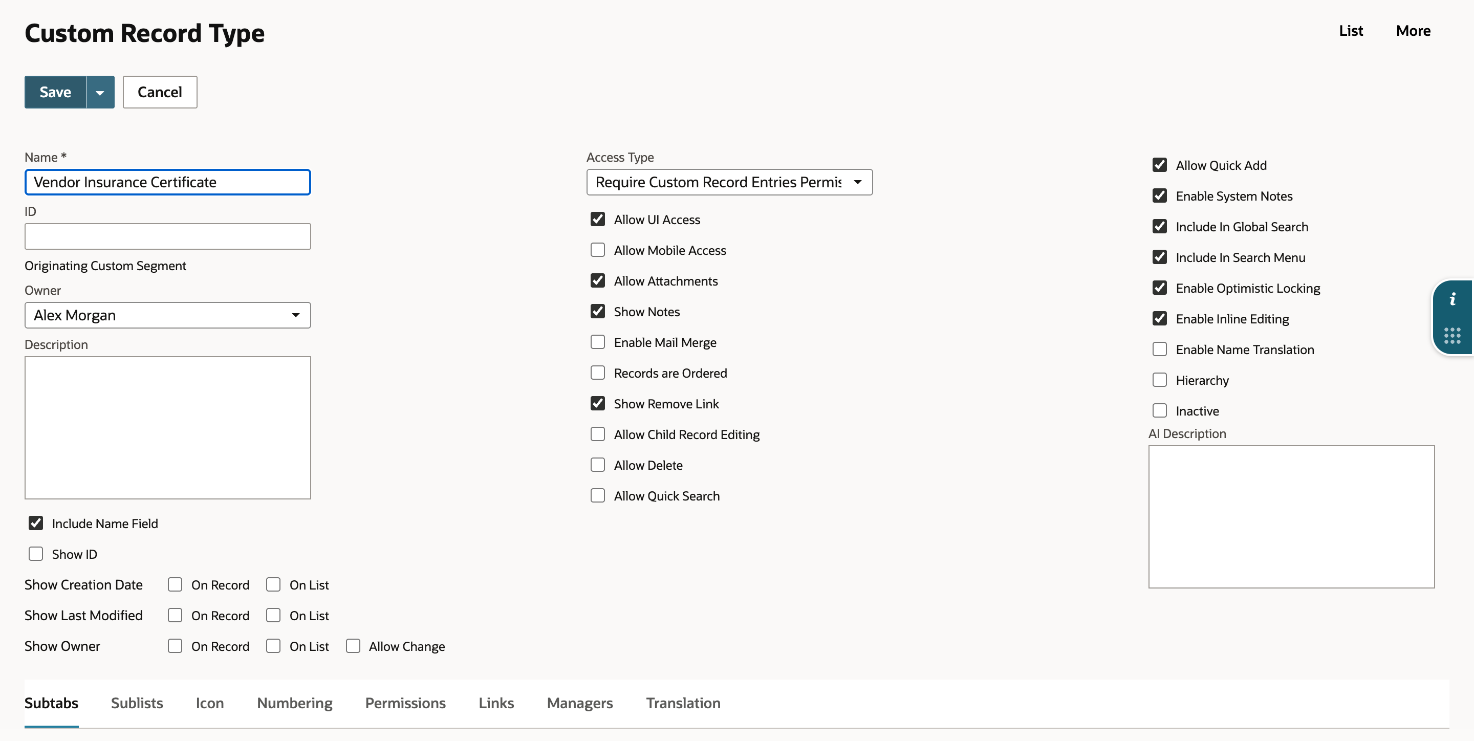 New Custom Record Type form with Name Vendor Insurance Certificate, Allow Attachments and Show Notes checked, and a subtab row with no Fields subtab