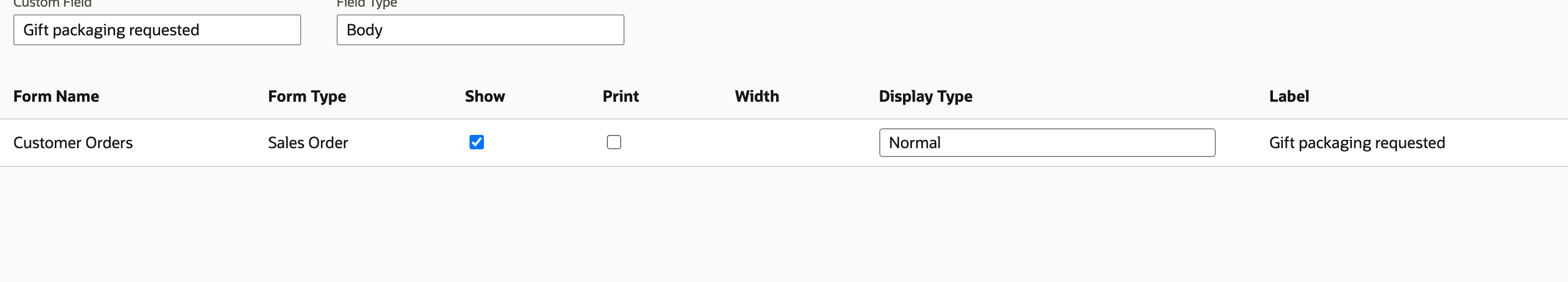Show the field on Customer Orders with Normal display.