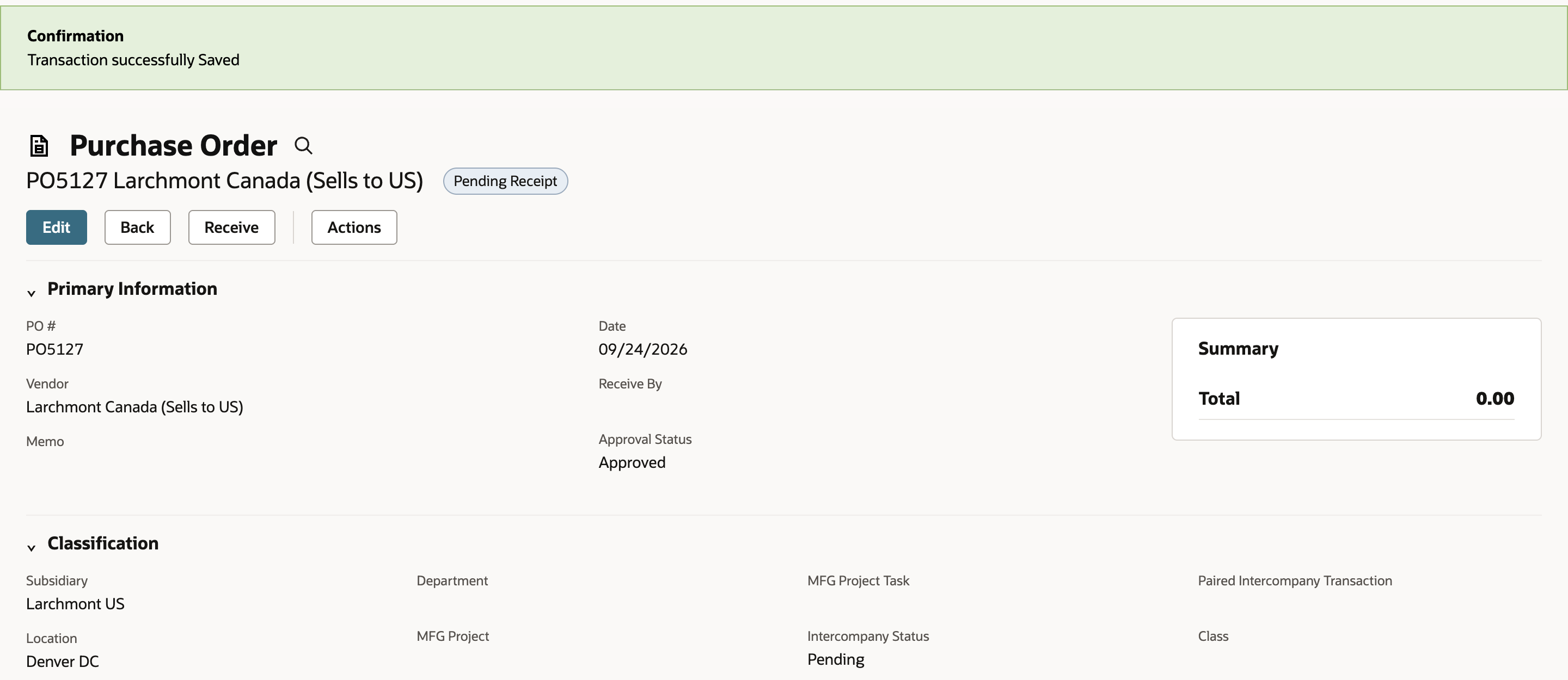 PO5127 after saving, with a Transaction successfully Saved banner, Total 0.00, and in Classification a blank Paired Intercompany Transaction and Intercompany Status Pending.