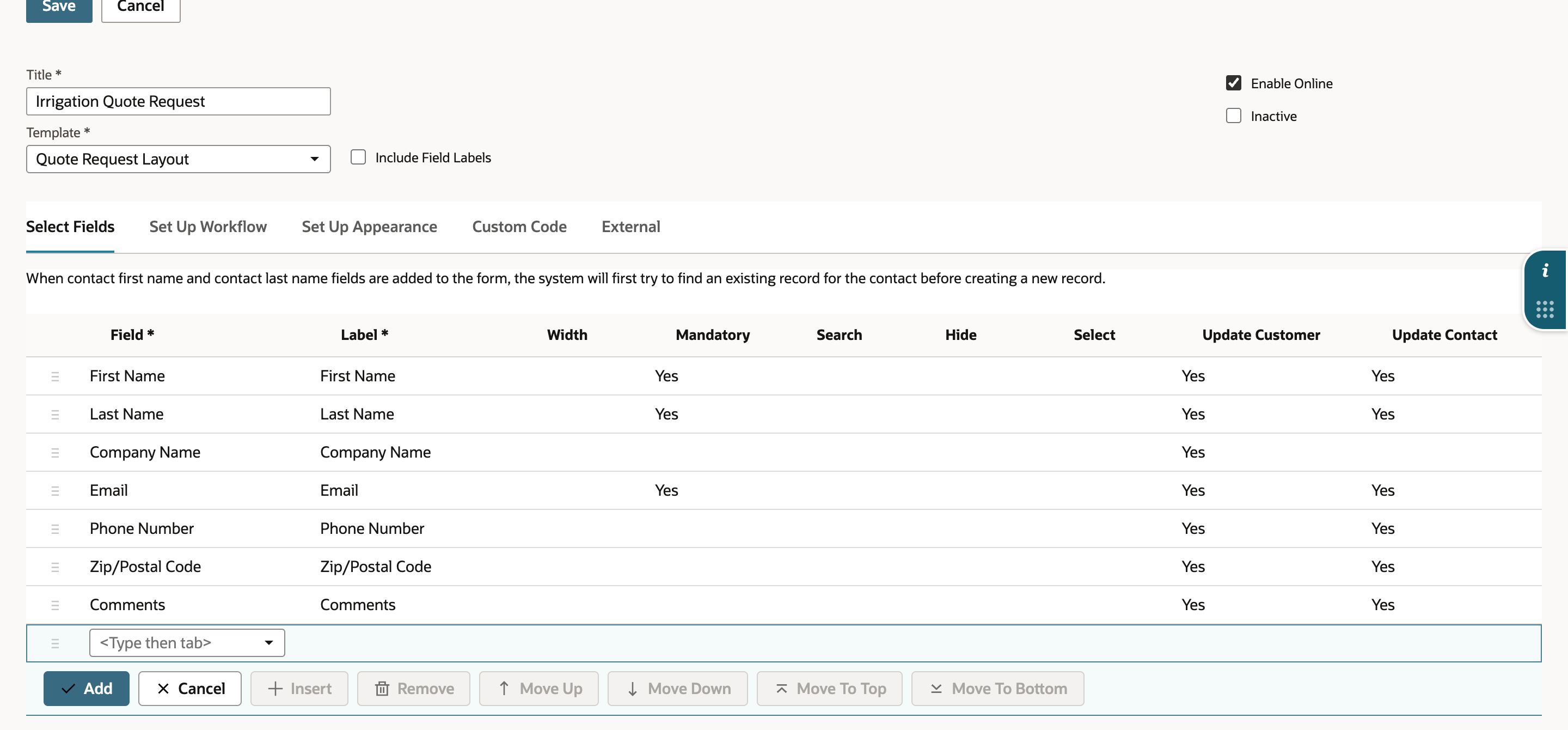 Select Fields in edit mode with a seventh row, Comments, added below Zip/Postal Code.