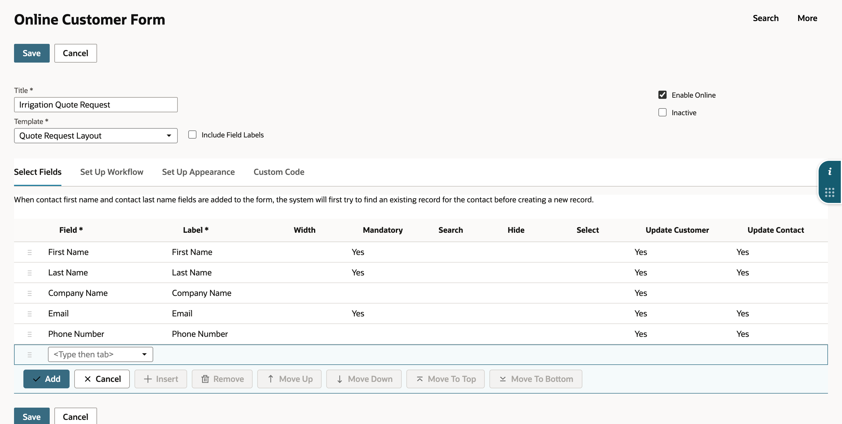 The new Online Customer Form with Title Irrigation Quote Request, Template Quote Request Layout, Include Field Labels cleared and Enable Online checked. Select Fields lists First Name, Last Name, Company Name, Email and Phone Number, with Mandatory Yes on First Name, Last Name and Email.