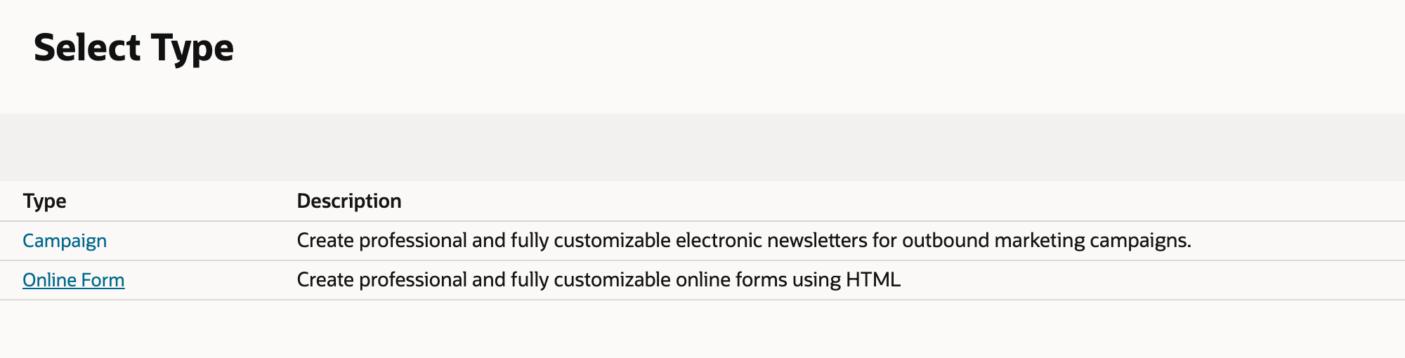 Select Type for a new marketing template with two types: Campaign, for electronic newsletters, and Online Form, for online forms using HTML.