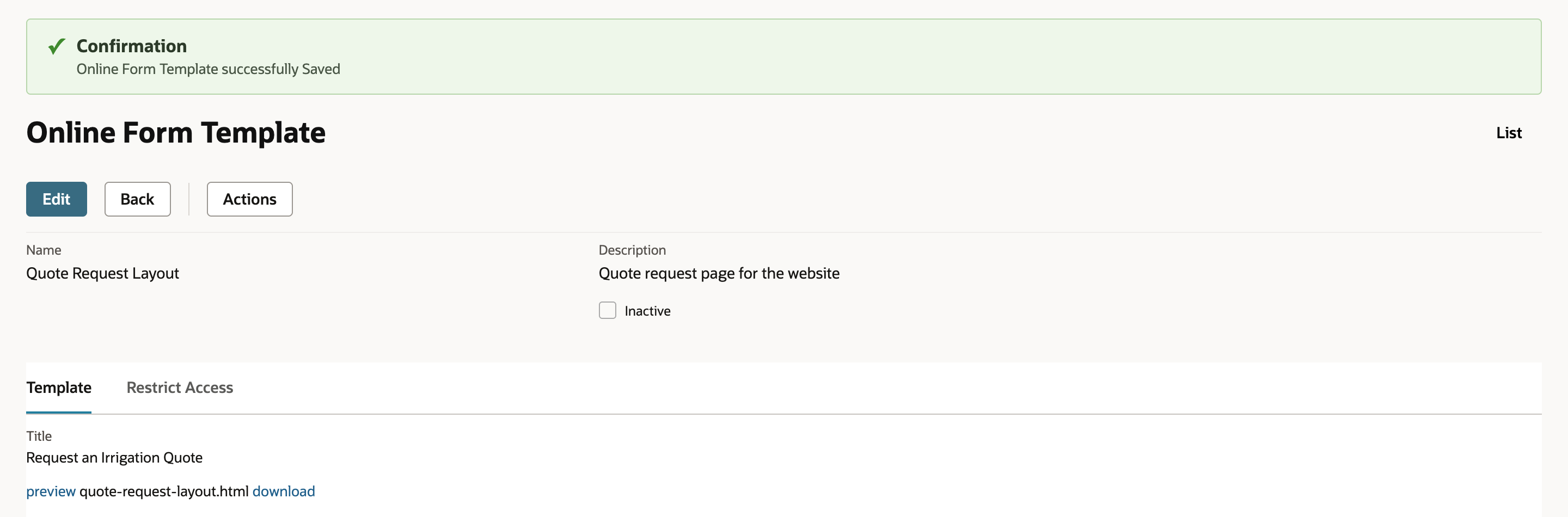 The saved Online Form Template with the confirmation Online Form Template successfully Saved, Name Quote Request Layout, and on the Template subtab the Title Request an Irrigation Quote and the file quote-request-layout.html with preview and download links.