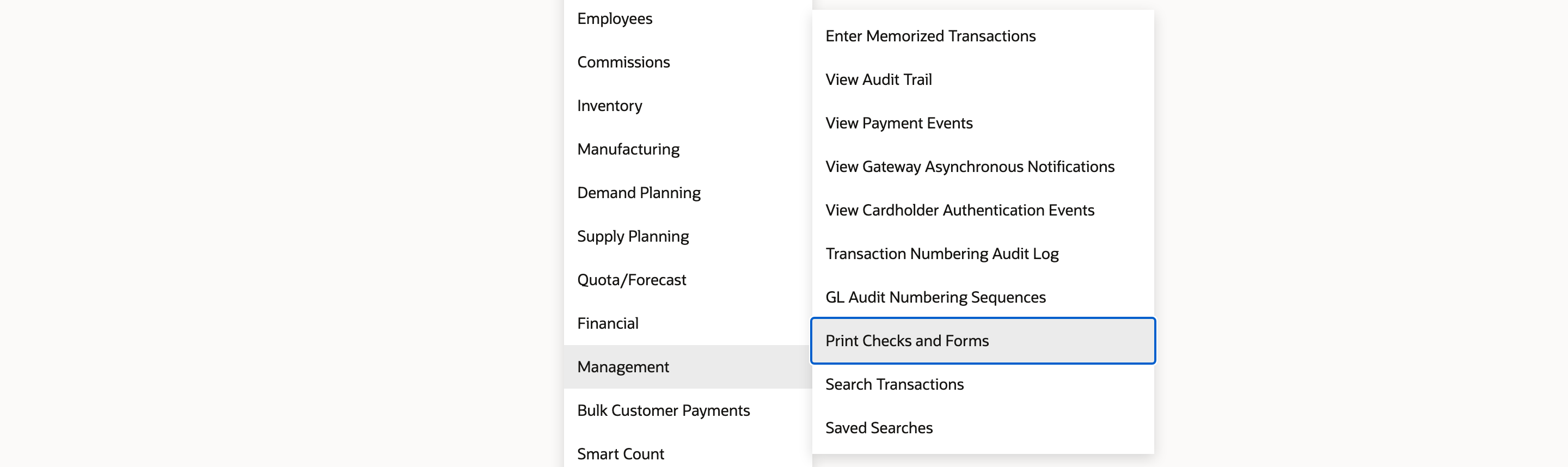 Choose Print Checks and Forms from the expanded Management menu.